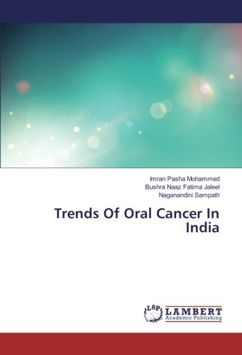 Trends Of Oral Cancer In India