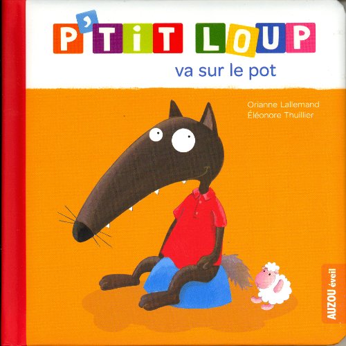 P'tit Loup - P'tit Loup Va Sur Le Pot