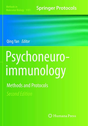 Psychoneuroimmunology: Methods and Protocols (Methods in Molecular Biology, 1781, Band 1781)