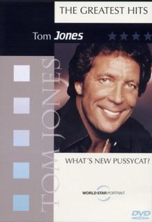 Tom Jones - What's new Pussycat?