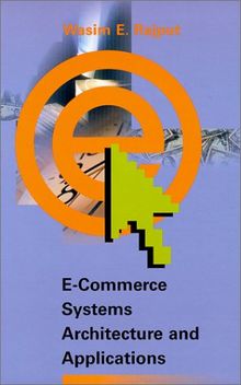 E-Commerce Systems Architecture and Applications (Artech House Telecommunications Library)