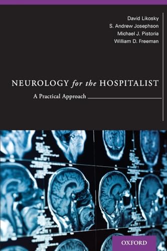 NEUROLOGY FOR HOSPITALIST P: A Practical Approach