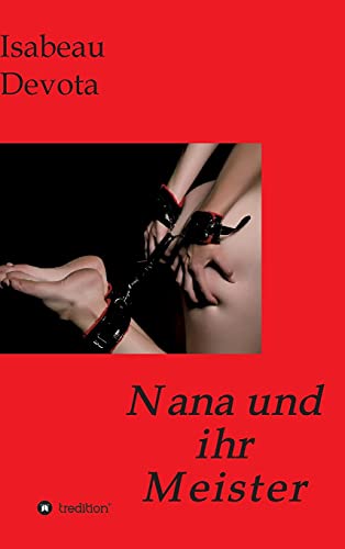 Nana und ihr Meister