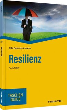 Resilienz (Haufe TaschenGuide)