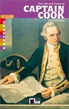 The Life and Time of Captain Cook (Black Cat Easyreads)