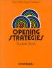 Strategies: Opening Strategies No. 5