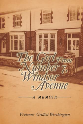 The Girl From Number 7, Windsor Avenue: A memoir