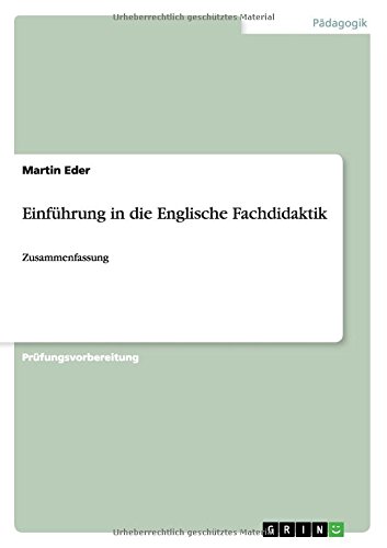Einführung in die Englische Fachdidaktik: Zusammenfassung