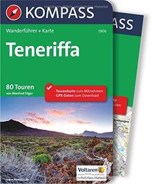 Teneriffa: Wanderführer mit Extra-Tourenkarte, 80 Touren, GPX-Daten zum Download. (KOMPASS-Wanderführer, Band 5906)