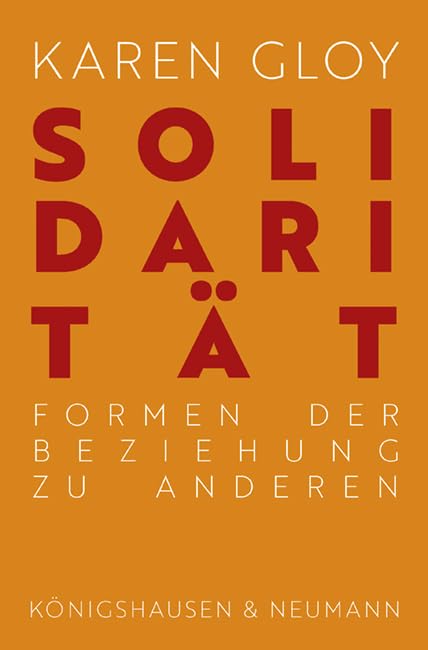 Solidarität - Karen Gloy Kartoniert (TB)