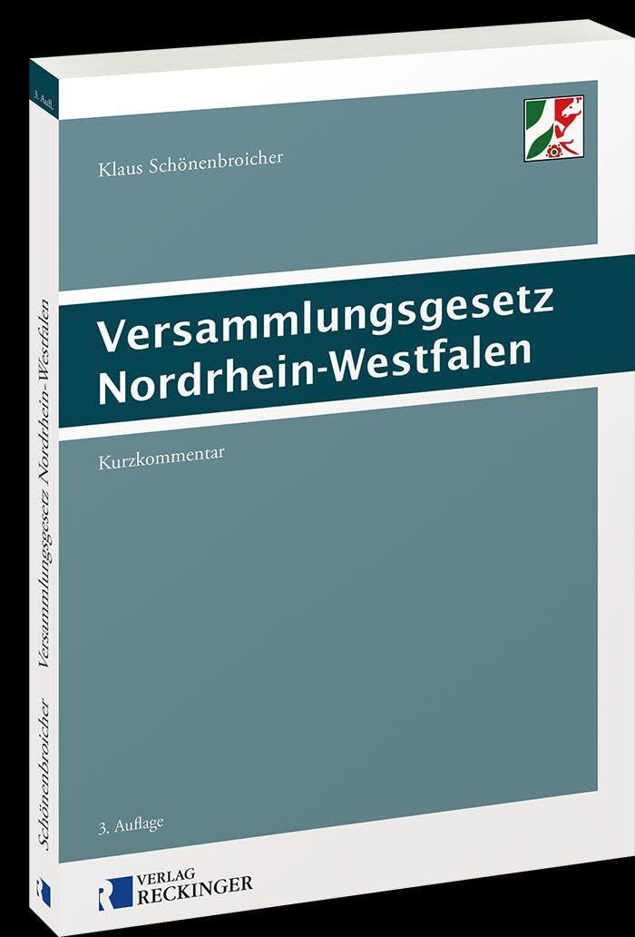 Schönenbroicher, Klaus: Versammlungsgesetz Nordrhein-Westfalen