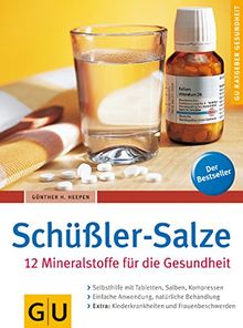 Schüßler-Salze 12 Mineralstoffe für die Gesundheit