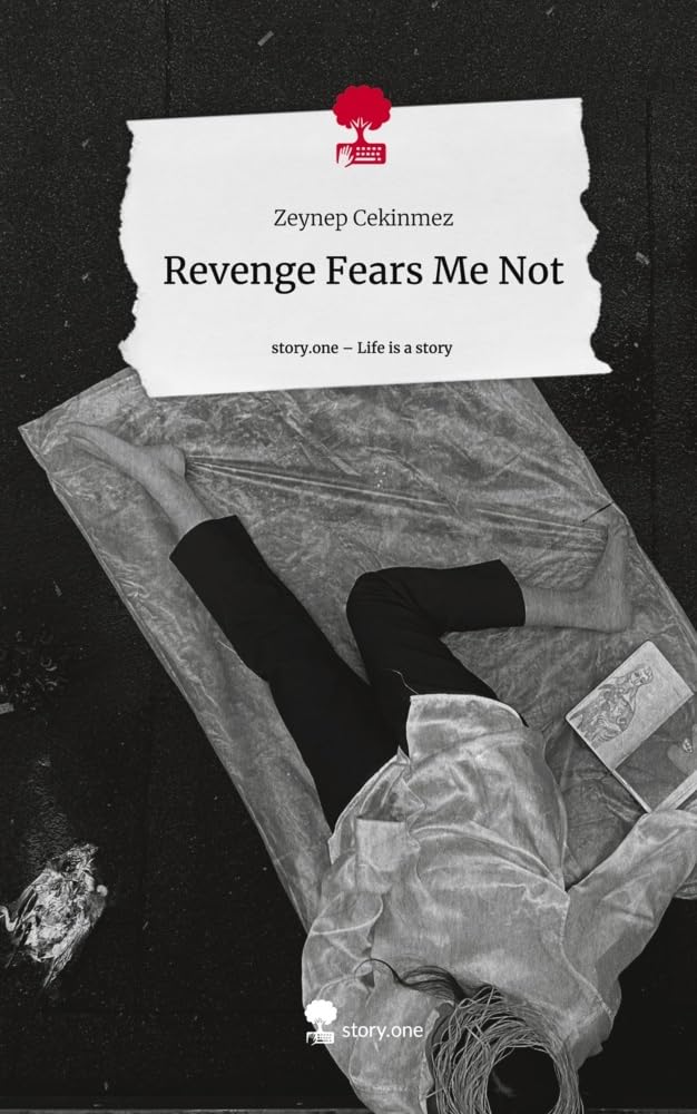 Revenge Fears Me Not. Life is a Story - story.one: DE
