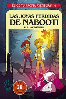 Elige tu propia aventura - Las joyas perdidas de Nabooti (Ficción Kids)