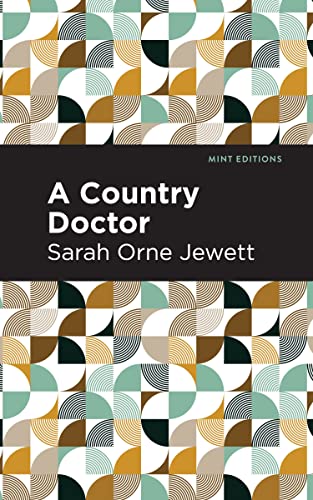 A Country Doctor (Mint Editions―Reading With Pride)