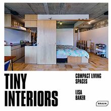 Tiny interiors : compact living spaces