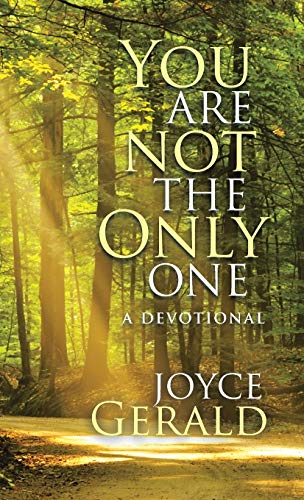 You Are Not the Only One: A Devotional
