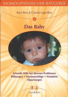 Homöopathische Ratgeber: Das Baby: Homöopathischer Ratgeber: Nr. 9