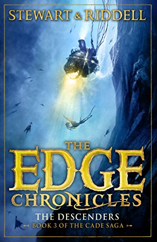 Paul Stewart The Edge Chronicles 13, The Descenders, Third Book Of Cade