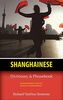 Shanghainese-English/English-Shanghainese Dictionary & Phrasebook