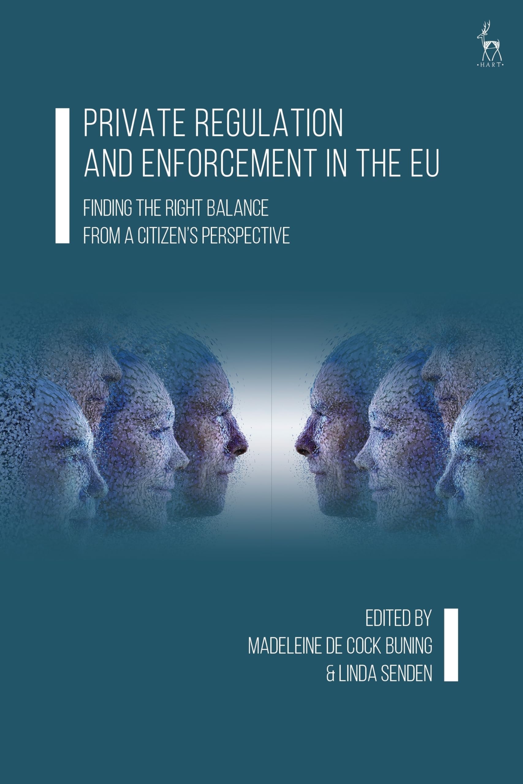Private Regulation and Enforcement in the EU: Finding the Right Balance from a Citizen’s Perspective