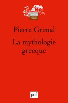 La mythologie grecque