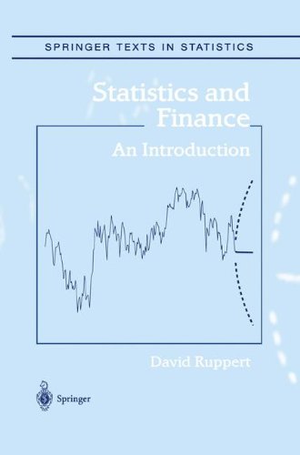Statistics and Finance: An Introduction (Springer Texts in Statistics)