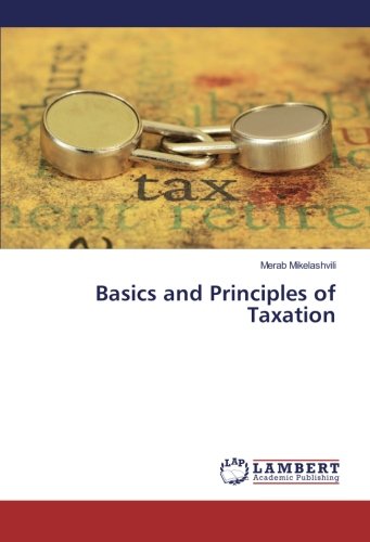 Basics and Principles of Taxation
