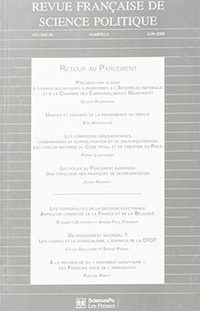 Revue française de science politique, n° 59-3. Retour au Parlement