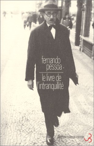 Le Livre De L'intranquilite De Bernardo Soares. Tome 3 (chr.bourgois)