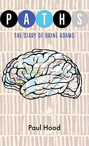 Paths: The Diary of Baine Adams