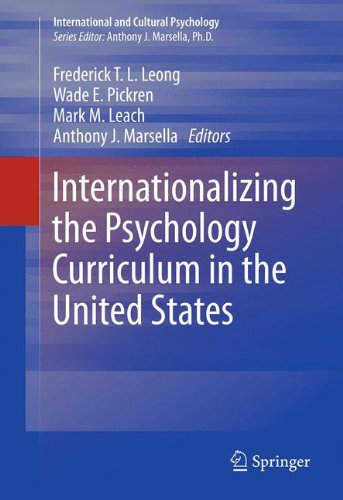 Internationalizing the Psychology Curriculum in the United States (International and Cultural Psychology)