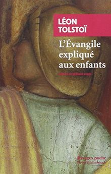 L'Evangile expliqué aux enfants