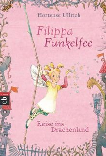 Filippa Funkelfee - Reise ins Drachenland