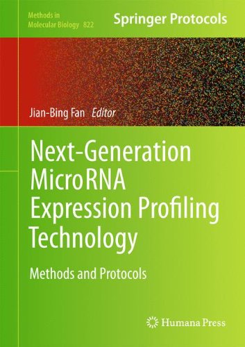 Next-Generation MicroRNA Expression Profiling Technology: Methods and Protocols (Methods in Molecular Biology)