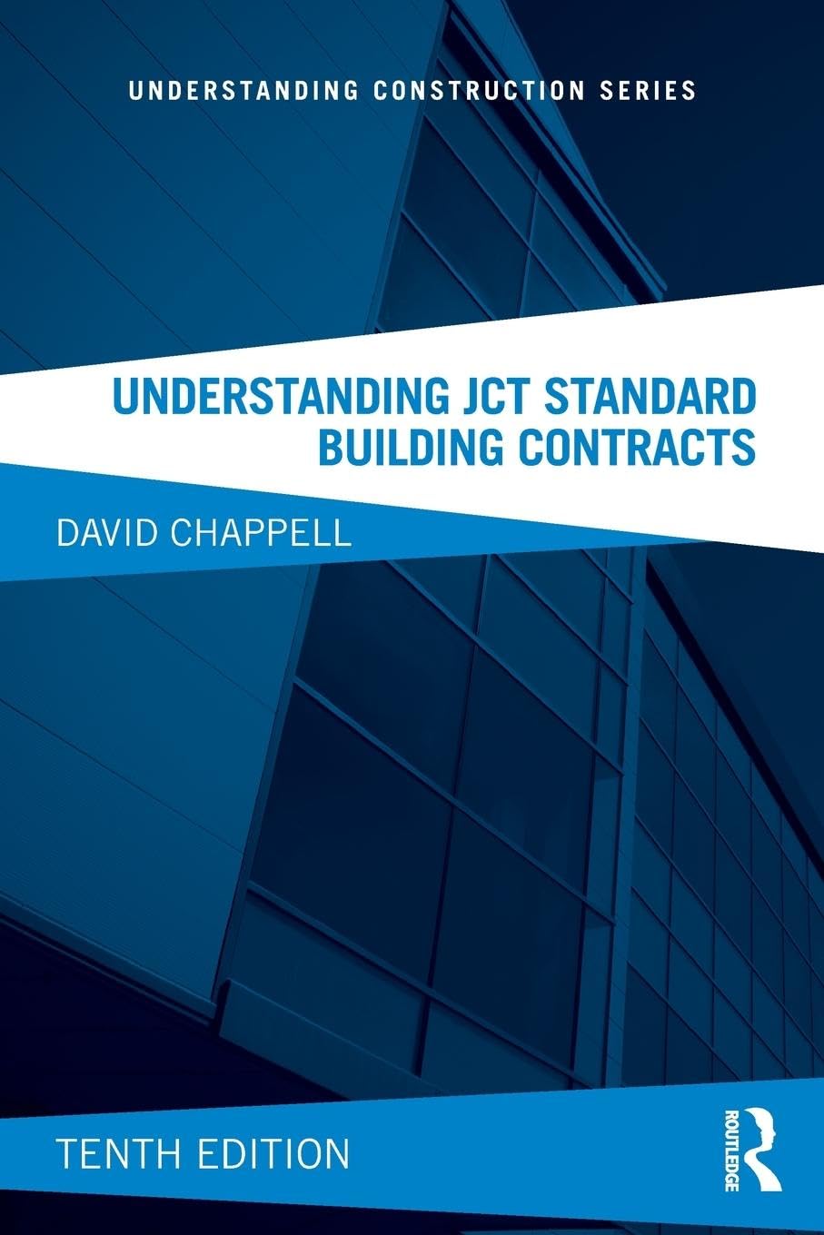 David Chappell Understanding Jct Standard Building Contracts (Understanding Construction)