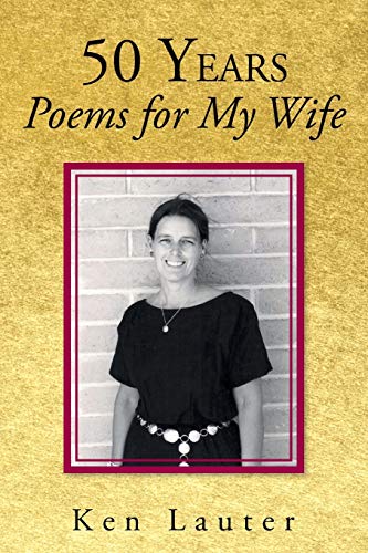 50 Years—Poems for My Wife