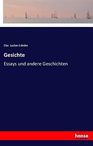 Gesichte: Essays und andere Geschichten