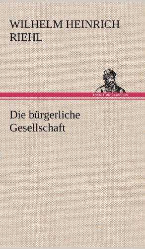Die bürgerliche Gesellschaft