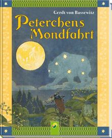 Peterchens Mondfahrt: Ungekürzte Fassung/Reprint der Originalausgabe von 1912