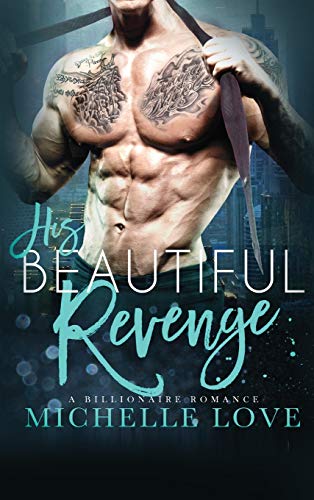 His Beautiful Revenge