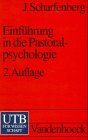 Einführung in die Pastoralpsychologie.
