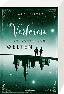 Die Welten-Trilogie, Band 2: Verloren zwischen den Welten