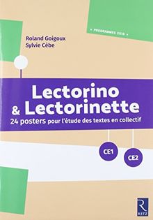 Lectorino & Lectorinette CE1, CE2 : 24 posters pour l'étude des textes en collectif : programmes 2016