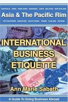 International Business Etiquette: Asia & The Pacific Rim