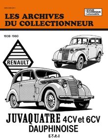 Revue technique automobile, numéro 26 : Renault Juvaquatre 4CV et CV - Dauphinoise, 1938-1960