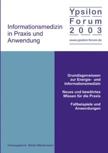 Informationsmedizin in Praxis und Anwendung