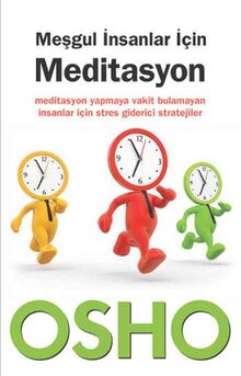 Mesgul Insanlar Icin Meditasyon