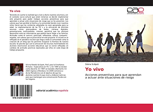 Yo vivo: Acciones preventivas para que aprendan a actuar ante situaciones de riesgo