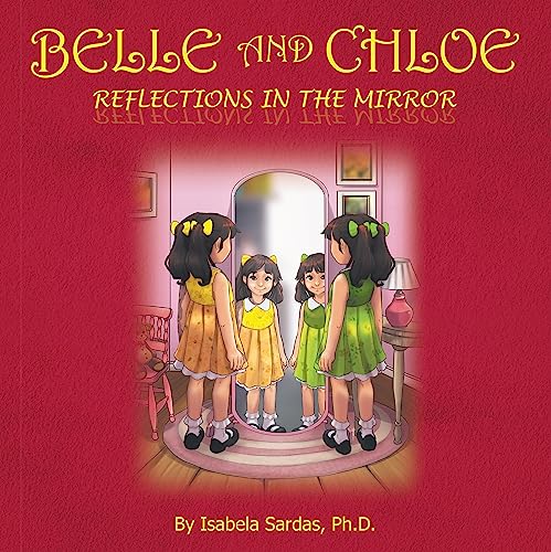 Belle and Chloe: Reflections In The Mirror